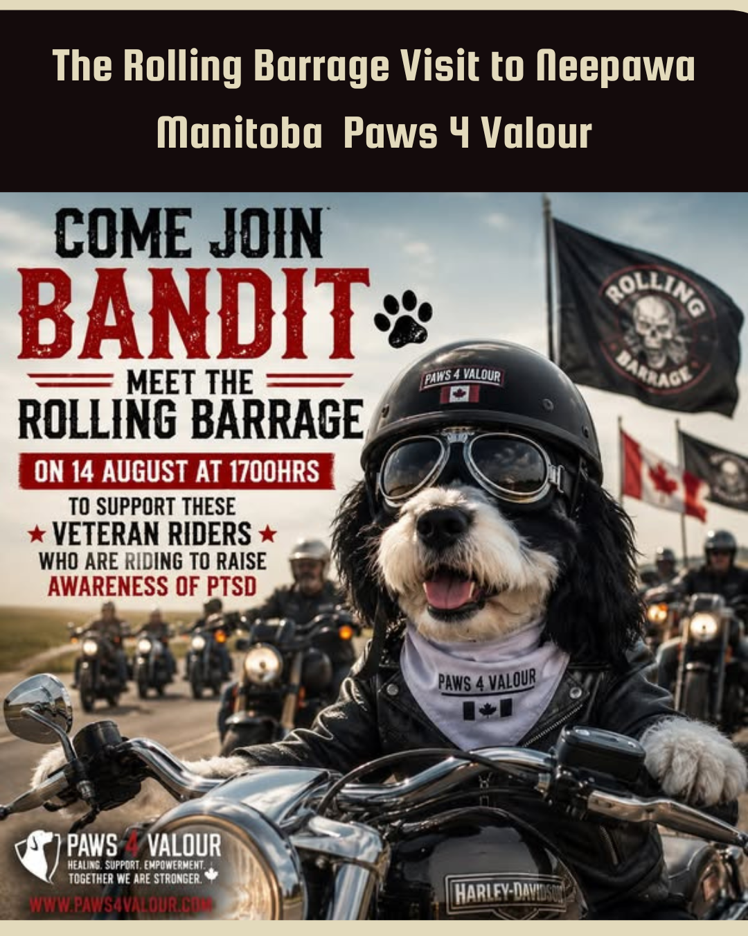 Join Bandit – the Rolling Barrage visit to Neepawa, MB
